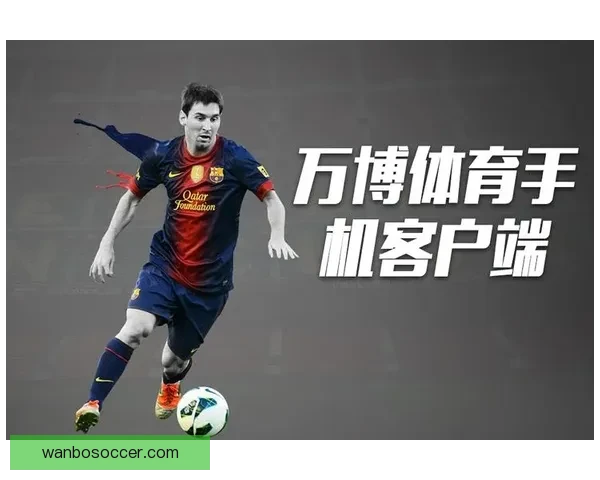 万博体育APP全面升级打造安全便捷娱乐体验引领体育娱乐新潮流精彩不断