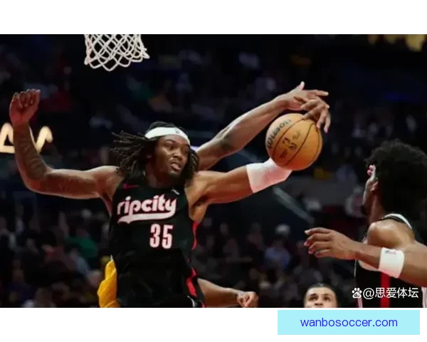 罗威因下背部伤势退出比赛 开拓者官方宣布不会回归