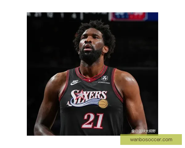 阿德巴约打趣恩比德：我根本没碰你兄弟别碰瓷了